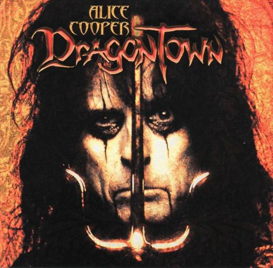 Alice Cooper - Dragontown - 2001 - Alice_Cooper_-_Dragontown-front.jpg
