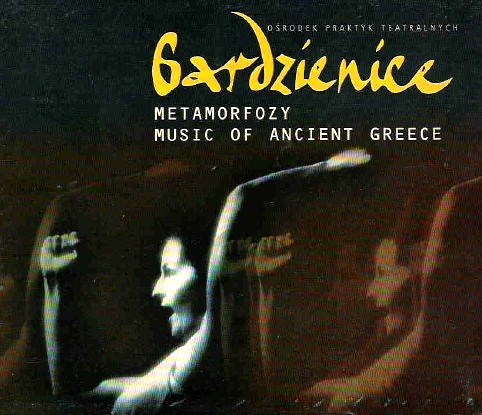 Gardzienice - Metamorfozy - Music of Ancient Greece 2000 - folder.jpg