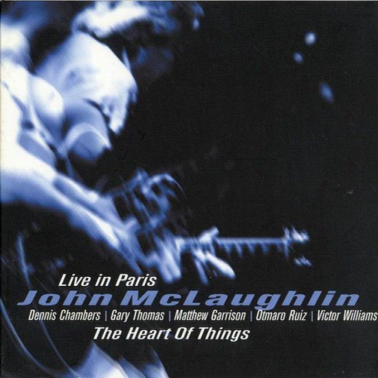 John McLaughlin covers - John_Mclaughlin_-_Live_In_Paris_The_Heart_Of_Things_-_Front.jpg