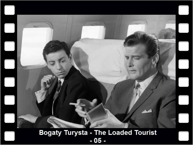 Święty 1962-1969 Lektor PL - Bogaty Turysta - The Loaded Tourist - 05 -.jpg