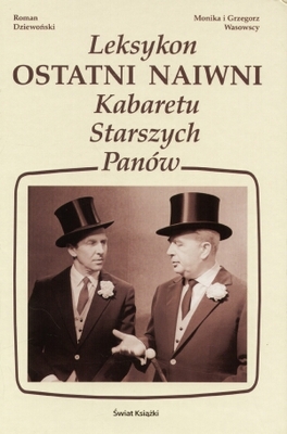 Kab.STARSZYCH PANÓW - Kabaret Starszych Panów - Ostatni naiwni.jpg