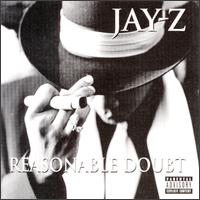 Jay-Z-Reasonable_Doubt-1996-GMZ - AlbumArt_B2B5FF8F-2BD9-4240-AB91-0C487F2A41B6_Large.jpg