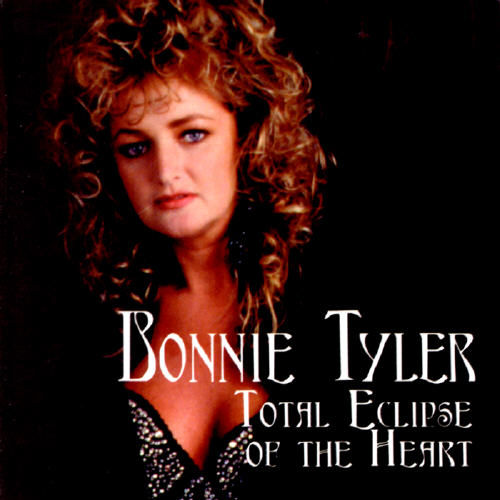 Bonnie Tyler - Total Eclipse of the Heart - Bonnie Tyler - Total Eclipse of the Heart CO.jpg