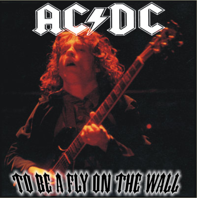 1986 To Be A Fly On The Wall 2 CD 320 - Front.jpg