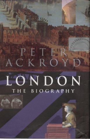 London_ A Biography - Peter Ackroyd - Peter Ackroyd - London_ A Biography v5.0.jpg