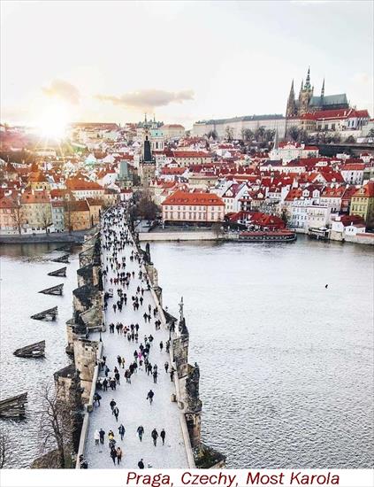  1Tajemnicze, Piękne Miejsca na Ziemi  - Praga - Most Karola, Czechy.jpg