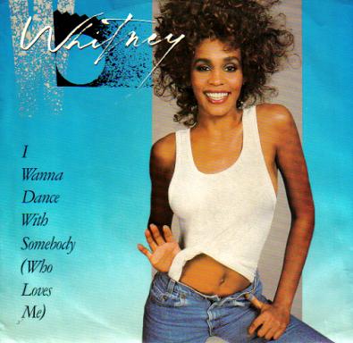 Whitney Houston - I Wanna Dance With Somebody - Whitney Houston - I Wanna Dance With Somebody CO.jpg