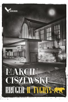 Ciszewski Marcin -Krger 02- Tygrys - okładka.jpg