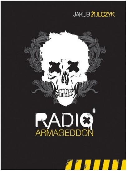 Żulczyk Jakub - Radio Armageddon - cover_audiobook.jpg