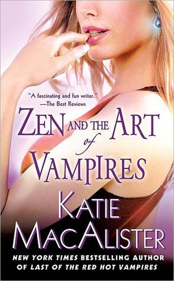 05 - Zen and the Art of Vampires - Katie MacAlister.jpg