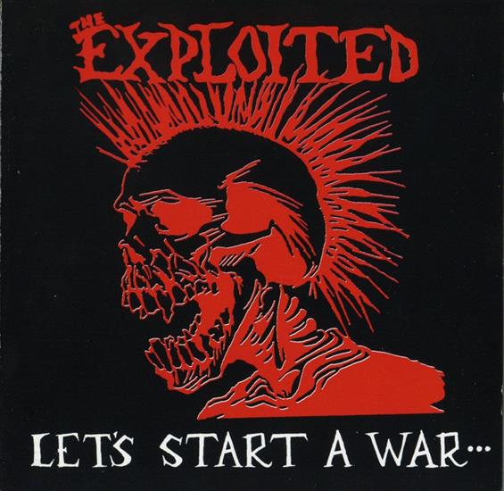 The Exploited-Lets Start A War...Said Maggie One Day - front.jpg
