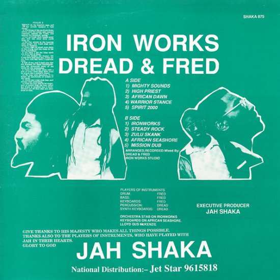 Dread  Fred - Iron Works Pt.1 Jah Shaka LP, 1991 - Back.jpg