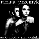 Renata Przemyk - Mało zdolna szansonistka 1992 - szansonistka_small.jpg